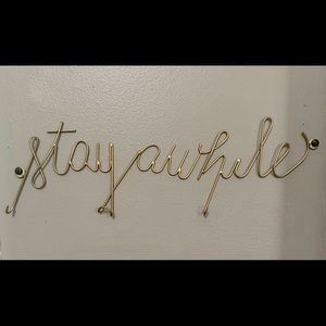 “Stay Awhile” Gold Hook